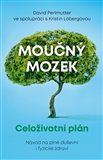 Obálka knihy Moučný mozek: Celoživotní plán