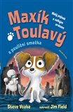 Obálka knihy Maxík Toulavý a pouliční smečka