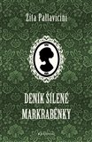 Obálka knihy Deník šílené markraběnky
