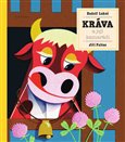 Obálka knihy Kráva a její kamarádi