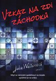 Obálka knihy Vzkaz na zdi záchodků