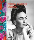 Obálka knihy Frida Kahlo doma