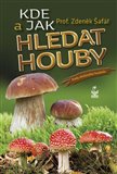 Obálka knihy Kde a jak hledat houby