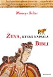 Obálka knihy Žena, která napsala Bibli