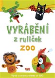 Obálka knihy Vyrábění z ruliček - ZOO + samolepky