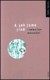 Obálka knihy Ó, jak jsme jiné