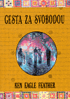 Obálka knihy Cesta za svobodou