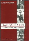 Obálka knihy Rakušané a Češi - svárlivé příbuzenství