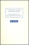 Obálka knihy Literární tvorba Pražské školy
