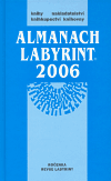 Obálka knihy Almanach Labyrint 2006
