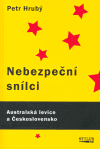 Obálka knihy Nebezpeční snílci