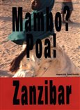 Obálka knihy Mambo? Poa! Zanzibar