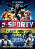 Obálka knihy E-sporty - 100% neoficiální průvodce
