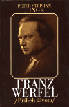 Obálka knihy Franz Werfel - příběh života