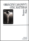 Obálka knihy Obrácení Casanovy. Otec Matthias