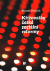 Obálka knihy Křižovatky české sociální reformy