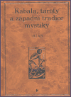 Obálka knihy Kabala, taroty a západní tradice mystiky