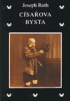 Obálka knihy Císařova bysta