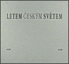 Obálka knihy Letem českým světem 1898-1998